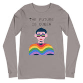 The Future Is Queer Unisex Long Sleeve T-Shirt